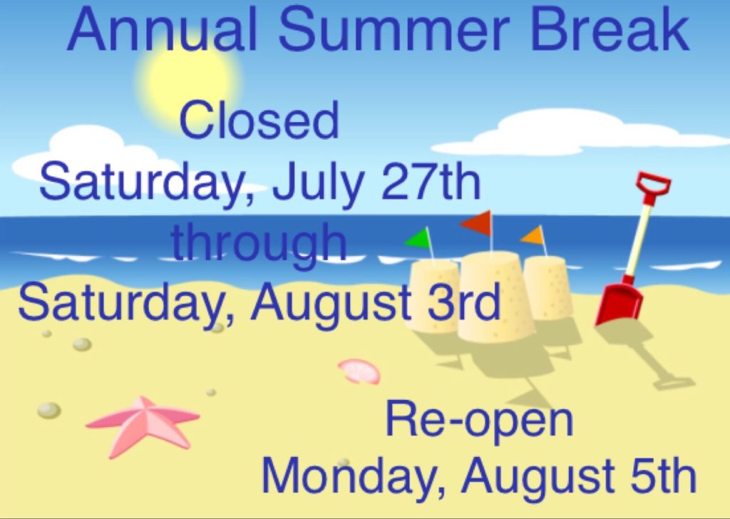 Annual Summer Break